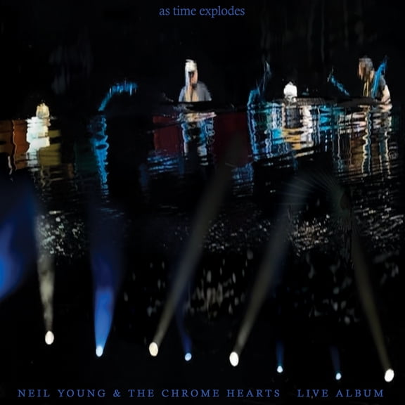 Young,Neil / Chrome Hearts - As Time Explodes: Live Album - Music & Performance - CD