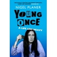 thumbnail image 1 of Nigel Planer Young Once (Hardcover), 1 of 1