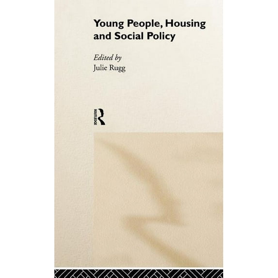 Young People, Housing and Social Policy, (Hardcover)