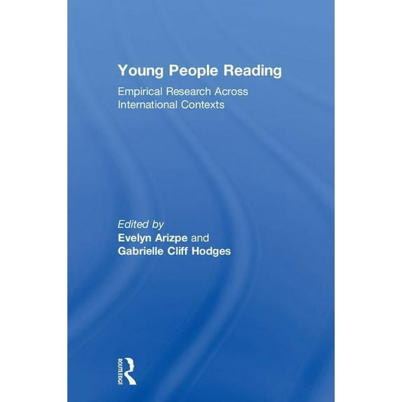 Young People Reading: Empirical Research Across International Contexts, (Hardcover)