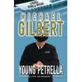 thumbnail image 1 of Pre-Owned Young Petrella (Patrick Petrella, 3), 9780755105311, 0755105311, Paperback, New edition, 1 of 1