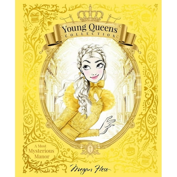 Young Queens Collection A Most Mysterious Manor: Young Queens #1, (Hardcover)