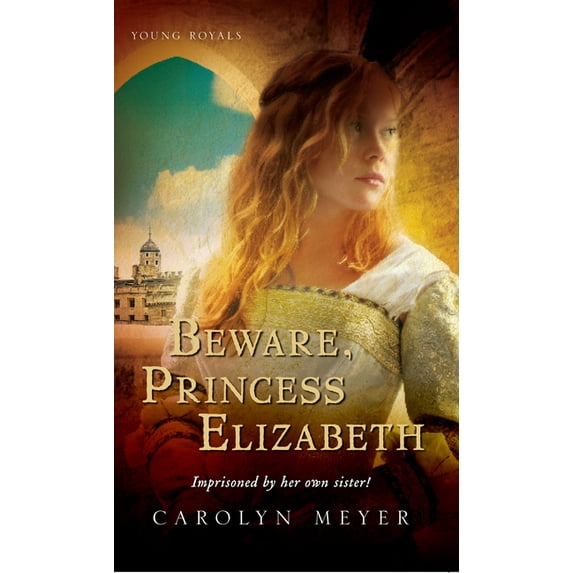 Young Royals Beware, Princess Elizabeth, Book 2, (Paperback)