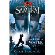 Young Samurai The Ring of Water Young Samurai, Book 5 Series #5 Paperback
