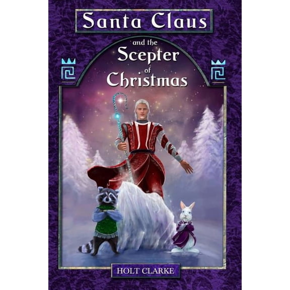 Young Santa Claus Adventure Santa Claus and the Scepter of Christmas, Book 2, (Paperback)