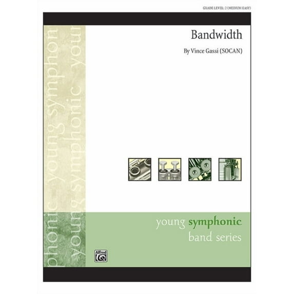 Young Symphonic: Bandwidth: Conductor Score & Parts (Paperback)