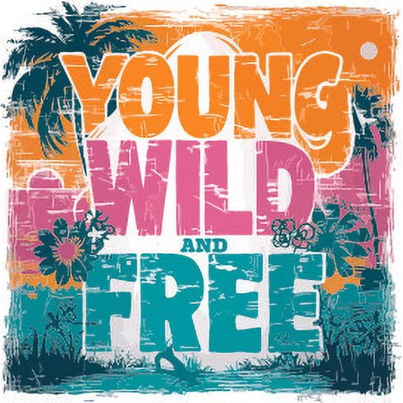 Young Wild and Free Quote Positive Life Motivation Inspiration Quotes Saying Forest Wall Art Sticker Designs Vinyl Stickers For Home House Walls Rooms Windows Bedroom Decoration Size (28x28 inch)