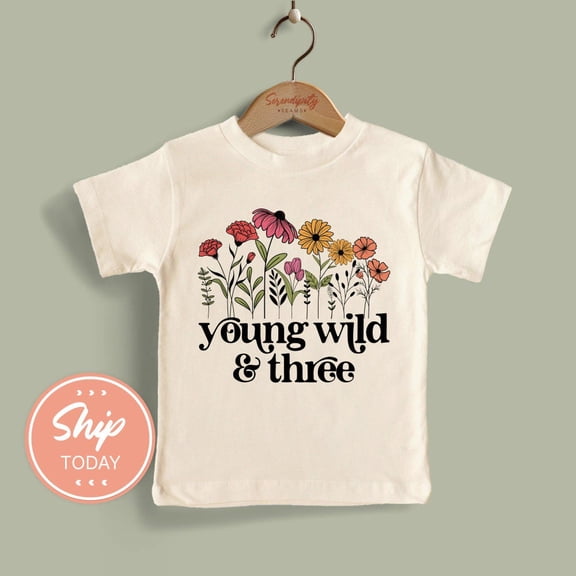 Young Wild And Three Shirt, Floral Birthday Girl Apparel, 3Rd Birthday Outfit, Turning 3 Kids Birthday Clothes, TODDLER SHORT SLEEVE TEE BELLA CANVAS 3001T
