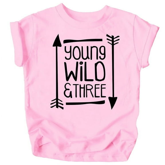 Young Wild and Three Arrows 3rd Birthday T-Shirts for Girls and Boys Third Birthday Outfit Black on Pink Shirt 4T