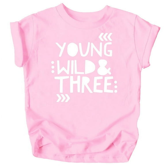Young Wild and Three Girls 3rd Birthday Shirt for Toddler Girls Third Birthday Outfit Pink Shirt 5-6