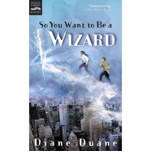Young Wizards So You Want to Be a Wizard: The First Book in the Young Wizards Series, Book 1, (Paperback)