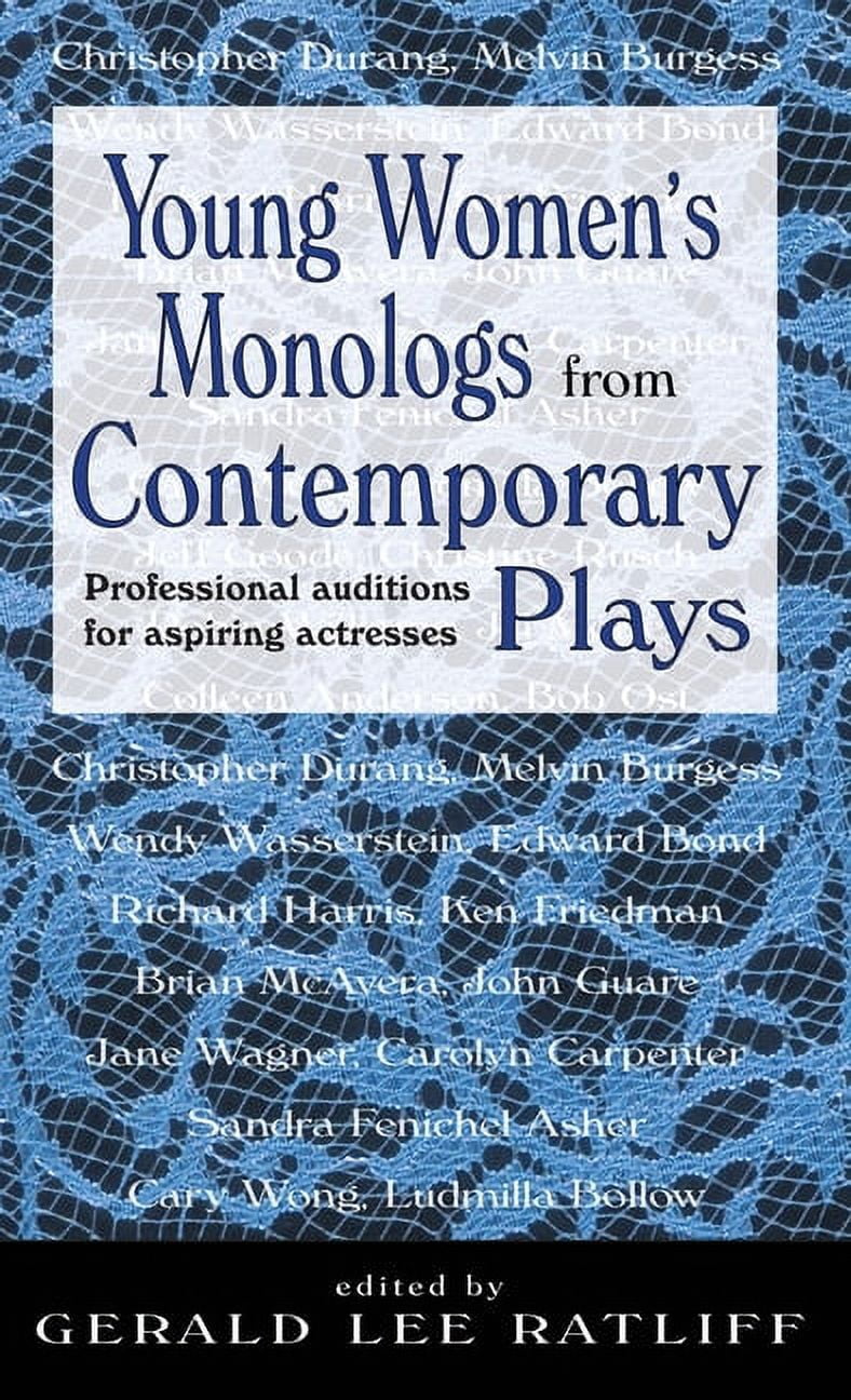 Young Women's Monologues from Contemporary Plays Professional