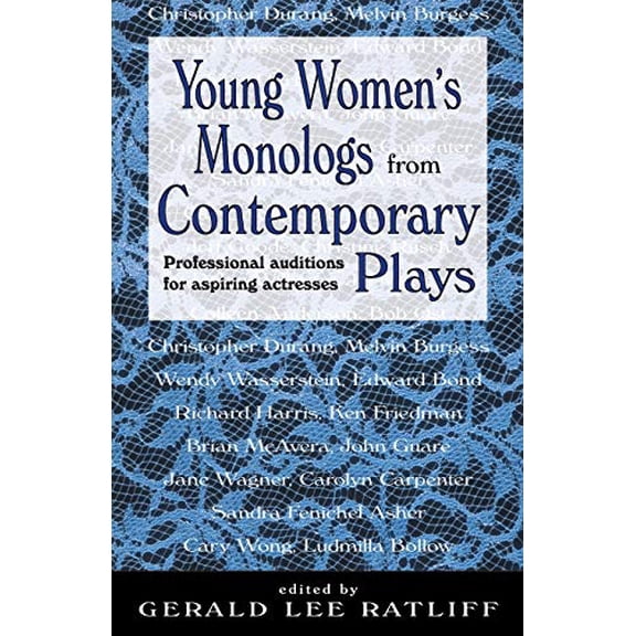 Pre-Owned Young Women's Monologues from Contemporary Plays: Professional Auditions for Aspiring Actresses (Paperback) 1566080975 9781566080972