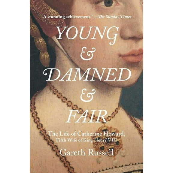 Young and Damned and Fair, (Paperback)