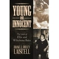 thumbnail image 1 of Young and Innocent: The Lives of Ellis and Wilhelmina Ruley (Paperback), 1 of 1