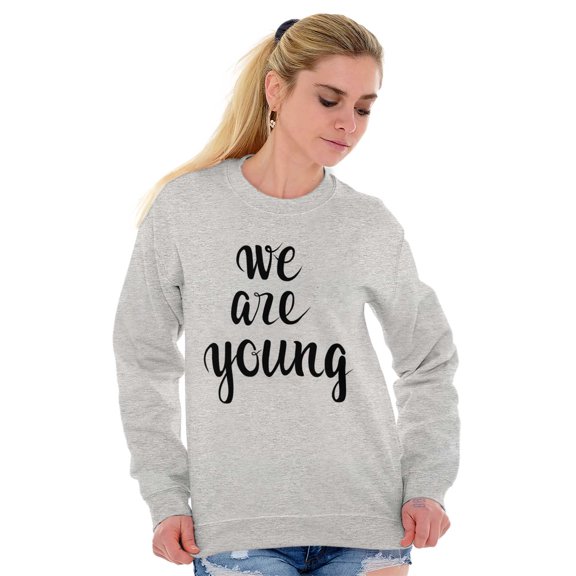 Young and Pretty Inspirational Lyrics Women Plus Size Crewneck Sweatshirt Brisco Brands 3X