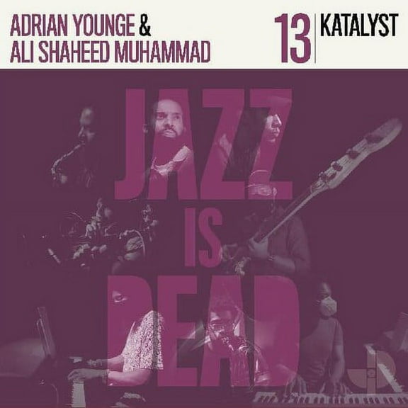 Younge,Adrian / Katalyst / Muhammad,Ali Shaheed - Katalyst Jid013 - Music & Performance - CD