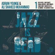Younge,Adrian / Muhammad,Ali Shaheed - Jazz Is Dead 001 - Music & Performance - CD
