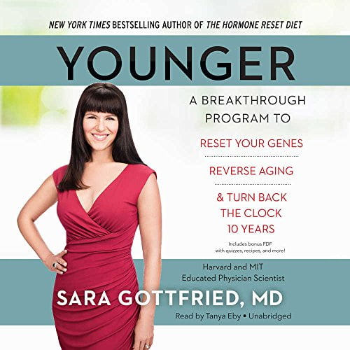 Pre-Owned Younger: A Breakthrough Program to Reset Your Genes, Reverse Aging & Turn Back the Clock 10 Years Paperback -