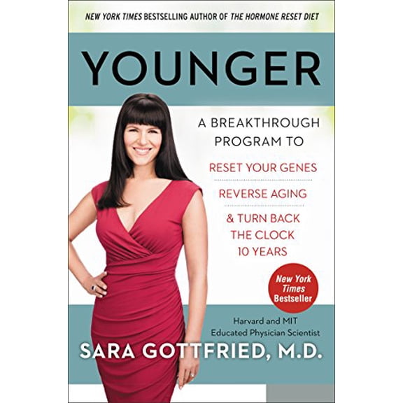 Pre-Owned Younger: A Breakthrough Program to Reset Your Genes, Reverse Aging, and Turn Back the Clock 10 Years (Hardcover) by Sara Szal Gottfried