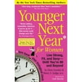 thumbnail image 1 of Younger Next Year for Women: Live Strong, Fit, and Sexy - until You're 80 and Beyond, 1 of 1