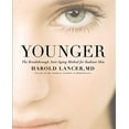 thumbnail image 1 of Pre-Owned Younger: The Breakthrough Anti-Aging Method for Radiant Skin (Hardcover) 1455548901 9781455548903, 1 of 1