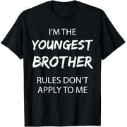 Youngest Brother Rules Don't Apply to Me Funny Sibling T-Shirt
