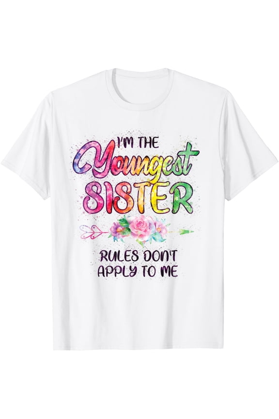 Youngest Sister Shirt Rules Don't Apply To Me Funny Sibling T-ShirtMen and women, White T-shirt, size: Extra large