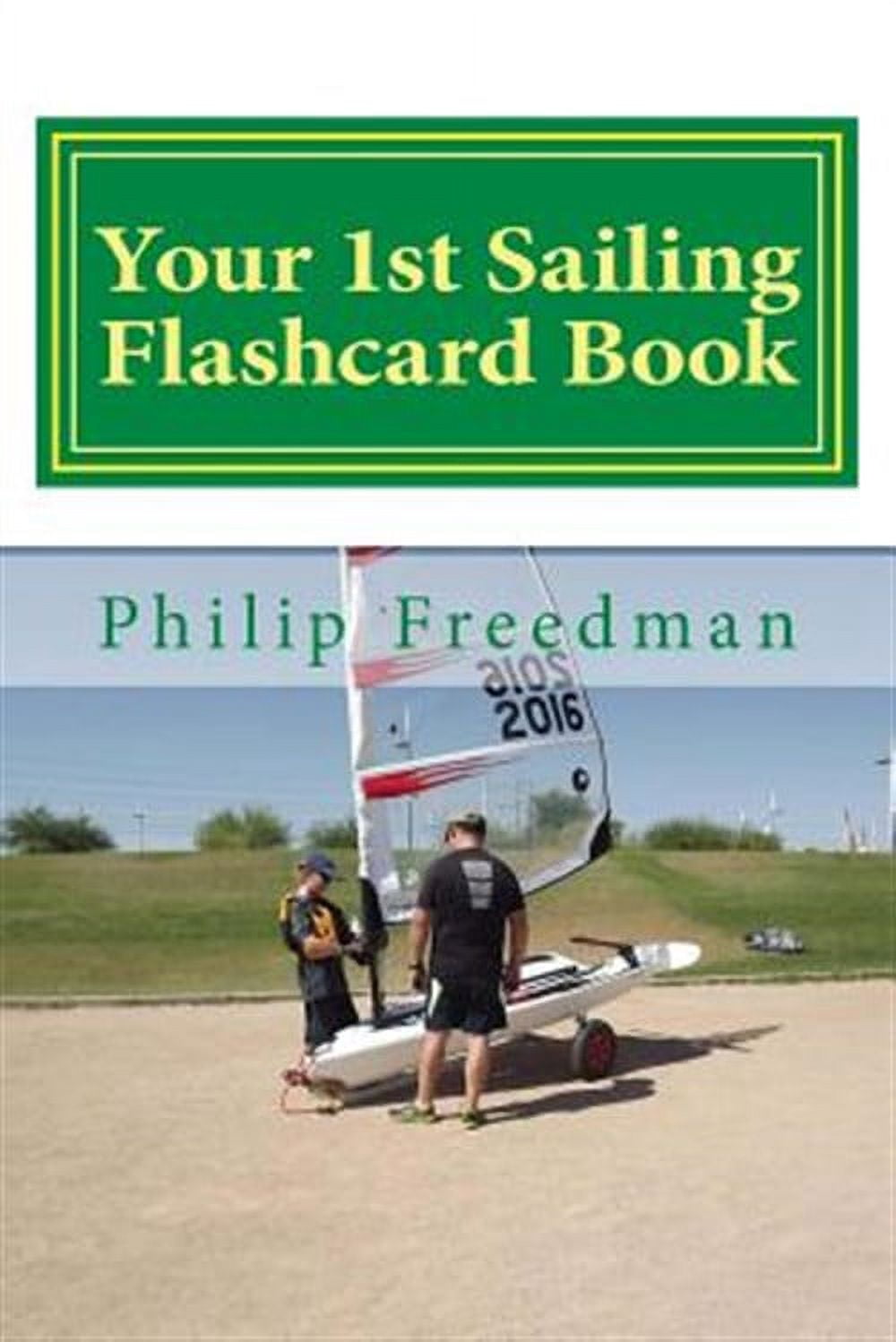 Your 1st Sailing Flashcard Book : Learning the Basics - Walmart.com