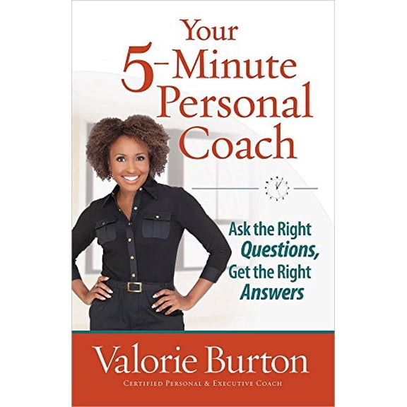 Pre-Owned Your 5-Minute Personal Coach: Ask the Right Questions, Get the Right Answers (Paperback) 0736939318 9780736939317