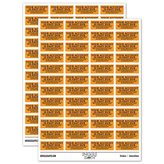 Your Account is Past Due Billing Payment Sticker Set - Orange - Gloss Finish - 1.25" Mini