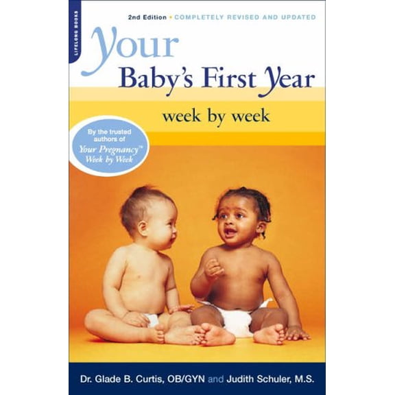 Pre-Owned Your Baby's First Year Week by Week Paperback