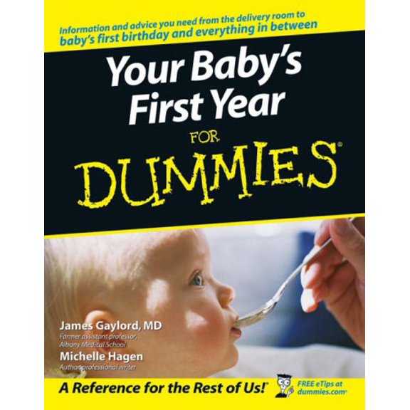 Pre-Owned Your Baby's First Year for Dummies (Paperback) 0764584200 9780764584206