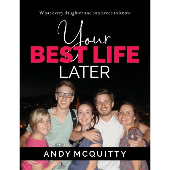 Your Best Life Later, (Hardcover)