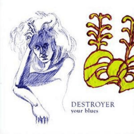 Your Blues Destroyer (CD)