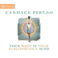 thumbnail image 1 of Your Body Is Your Subconscious Mind, (Audiobook), 1 of 1