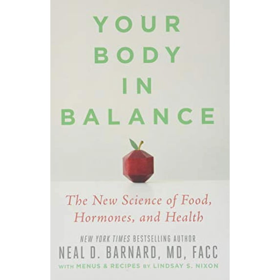 Pre-Owned Your Body in Balance: The New Science of Food, Hormones, and Health Paperback