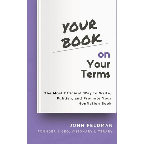 Your Book on Your Terms, (Paperback)