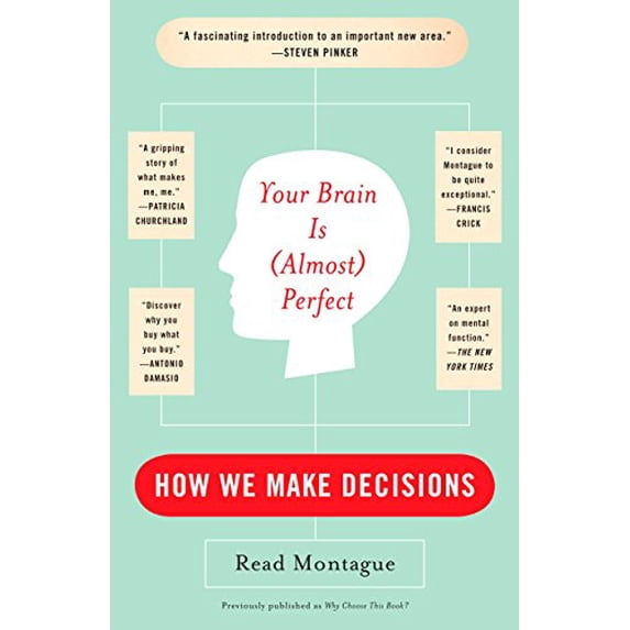 Pre-Owned YOUR BRAIN IS (ALMOST) PERFECT: How We Make Decisions Paperback