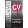 thumbnail image 1 of Your Brilliant CV (Paperback), 1 of 1