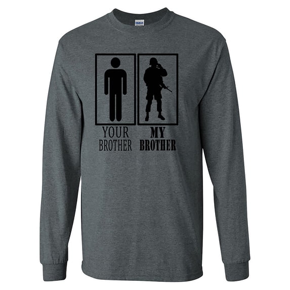 Your Brother, My Brother Military Long Sleeve Tee