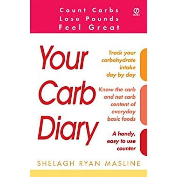 Pre-Owned Your Carb Diary (Unknown) 0451213149 9780451213143