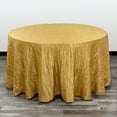thumbnail image 1 of Your Chair Covers - 132 Inch Round Crinkle Taffeta Tablecloth Gold, 1 of 4