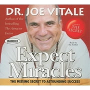 Your Coach in a Box Expect Miracles The Missing Secret to Astounding Success Audiobook