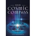 thumbnail image 1 of Your Cosmic Compass: Do-It-Yourself Yearly Astrological Planner, (Paperback), 1 of 1