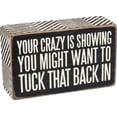 thumbnail image 1 of Primitives by Kathy Word Box Sign, 5" x 3" x 1.75", Tuck in Crazy, 1 of 2