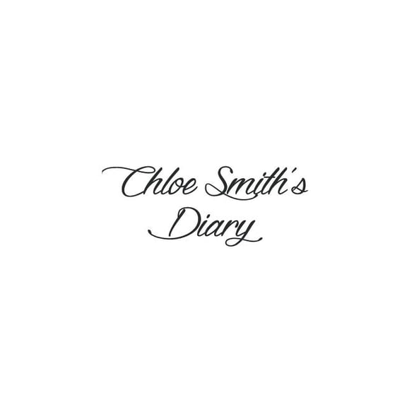Your Diary Chloe Smith's Diary, (Paperback)