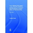 thumbnail image 1 of Your Dieting Daughter: Antidotes Parents can Provide for Body Dissatisfaction, Excessive Dieting, and Disordered Eating, (Hardcover), 1 of 1
