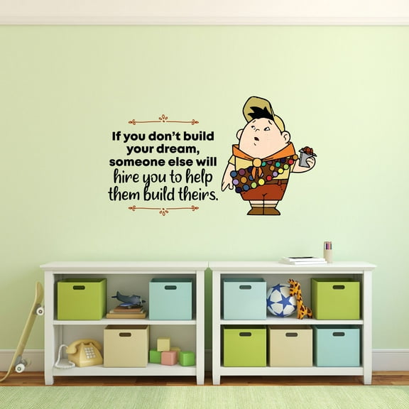 Your Dream Up Russell Life Quote Cartoon Quotes Decors Wall Sticker Art Design Decal for Girls Boys Kids Room Bedroom Nursery Kindergarten Home Decor Stickers Wall Art Vinyl Decoration (8x10 inch)