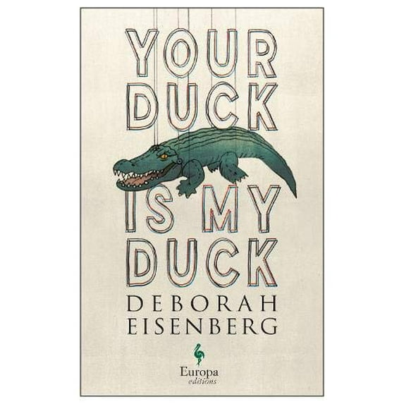 Pre-Owned Your Duck is My Duck Paperback